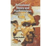 Mrinalini Greedharry Postcolonial Theory and Psychoanalysis (Tascabile)