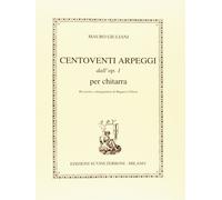 Mrio Giuliani - Centoventi arpeggi dall' Op. 1 per chitarra - Rev. Ruggero Chies