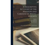 Mrs (Barbara) 1770-1844 Hof A Descriptive Account of the Man (Copertina rigida)