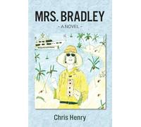 Mrs. Bradley: A Novel