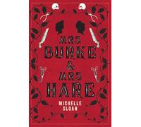 Mrs Burke & Mrs Hare