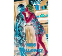 Mrs. Dalloway: A Day in London