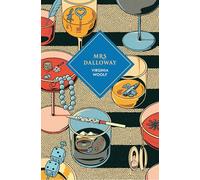 Mrs Dalloway: A special centenary edition based on the first edition from the Hogarth Press: A beautiful deluxe gift edition of Woolf's great ... paper and finished with a silk ribbon.