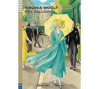 Mrs Dalloway. Ediz. per la scuola: Mrs Dalloway + downloadable audio