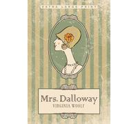 Mrs. Dalloway (Extra Large Print Edition)