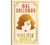 Mrs Dalloway: Gilded Pocket Edition