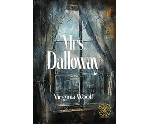 Mrs. Dalloway: Rebirth Collectors' Edition | Annotated