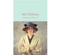 Mrs Dalloway: Virginia Woolf