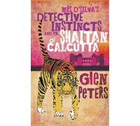 Mrs D'silva's Detective Instincts and the Shaitan of Calcutta (Tascabile)