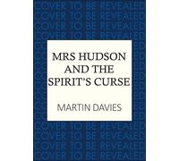 Mrs Hudson and the Spirits' Curse