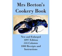 Mrs, Isabella Beet Mrs Beeton's Cookery Book - Diamond Jubilee Editi (Tascabile)