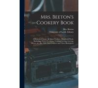 Mrs. (Isabella Mary) 1836-1865 Beeton University of Mrs. Beeton's C (Tascabile)