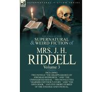Mrs J H Riddell The Collected Supernatural and Weird Fiction (Copertina rigida)