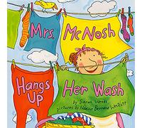 Mrs. McNosh Hangs Up Her Wash
