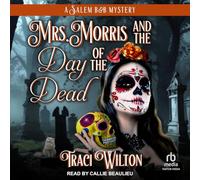 Mrs. Morris and the Day of the Dead