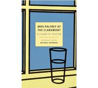 Mrs. Palfrey at the Claremont