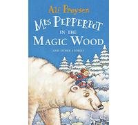 Mrs Pepperpot in the Magic Wood