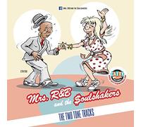 Mrs R&B & the Soulshakers - Two Tone Tracks