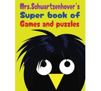 Mrs.Schwartzenhover's puzzle book: travel fun