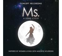 Ms. - A SONG CYCLE - Concept Recording