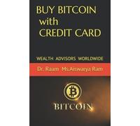 MS Aiswarya Ram Raam BUY BITCOIN with CREDIT CARD (Tascabile)