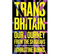Ms Christine Burns Trans Britain (Tascabile)