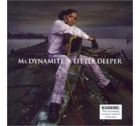 Ms Dynamite - A Little Deeper