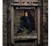 Ms Dynamite - Little Deeper