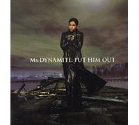 Ms Dynamite - Put Him Out
