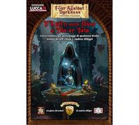FOUR AGAINST DARKNESS - IL CULTO DELLE OSSA DI THA'AR TALA