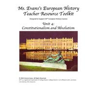 Ms. Evans's European History Teacher Resource Toolkit: Unit 4: Constitutionalism and Absolutism