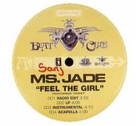 Ms Jade - Feel the Girl