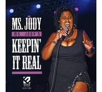 Ms. Jody's Keepin' It Real