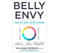 Ms. Kellyann Petrucci Nd The 10-Day Belly Slim Down (Copertina rigida)