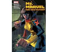 Ms. Marvel: The New Mutant Vol. 2 by Iman Vellani