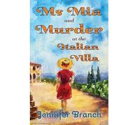 Ms. Mia and Murder at the Italian Villa: 5