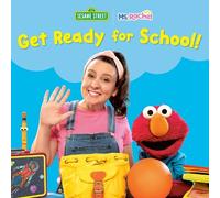 Ms. Rachel Get Ready for School (Ms. Rachel/Sesame Street) (Libro di cartone)
