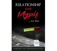 Ms Sibongile Charit Relationship with Myself: Finding the treasure (Tascabile)