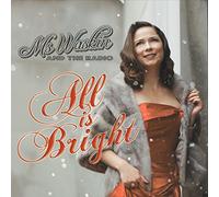 Ms Waskin & The Radio - All Is Bright