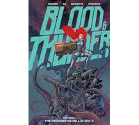 Blood and Thunder 1: The Prisoner on Cell Block X