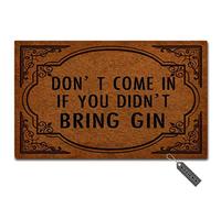 MsMr - Zerbino divertente con scritta "Don't Come in If You Didn't Bring Gin Zerbino per interni in tessuto non tessuto con parte superiore in gomma, 40 x 50 cm