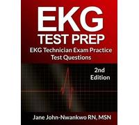 John-Nwankwo Rn Msn Jane-Ekg Test Prep BOOK NUOVO