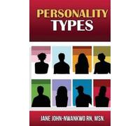 Msn Jane John-Nwankwo Rn Personality Types (Tascabile)