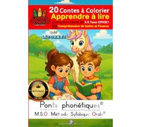 MSO Les licornes - Compréhension de textes - Fluence Apprendre à lire Livre pour enfants de 5 6 7 ans CP CE1: Méthode Syllabique Orale Ponts phonétiques 20 Contes à colorier N°2 DYS