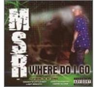 Msr - Where Do I Go