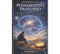 Msstaufer Berraquero En Defensa del Pensamiento Profundo (Tascabile)