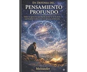 Msstaufer Berraquero En Defensa del Pensamiento Profundo (Tascabile)