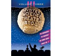 MST3K: Volume III (DVD) Joel Hodgson Michael J. Nelson Kevin Murphy Joel Hodgson