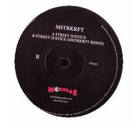 Mstrkrft - Street Justice
