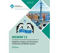 Mswim 13 Confer Mswim 13 Proceedings of the 16th ACM International C (Tascabile)